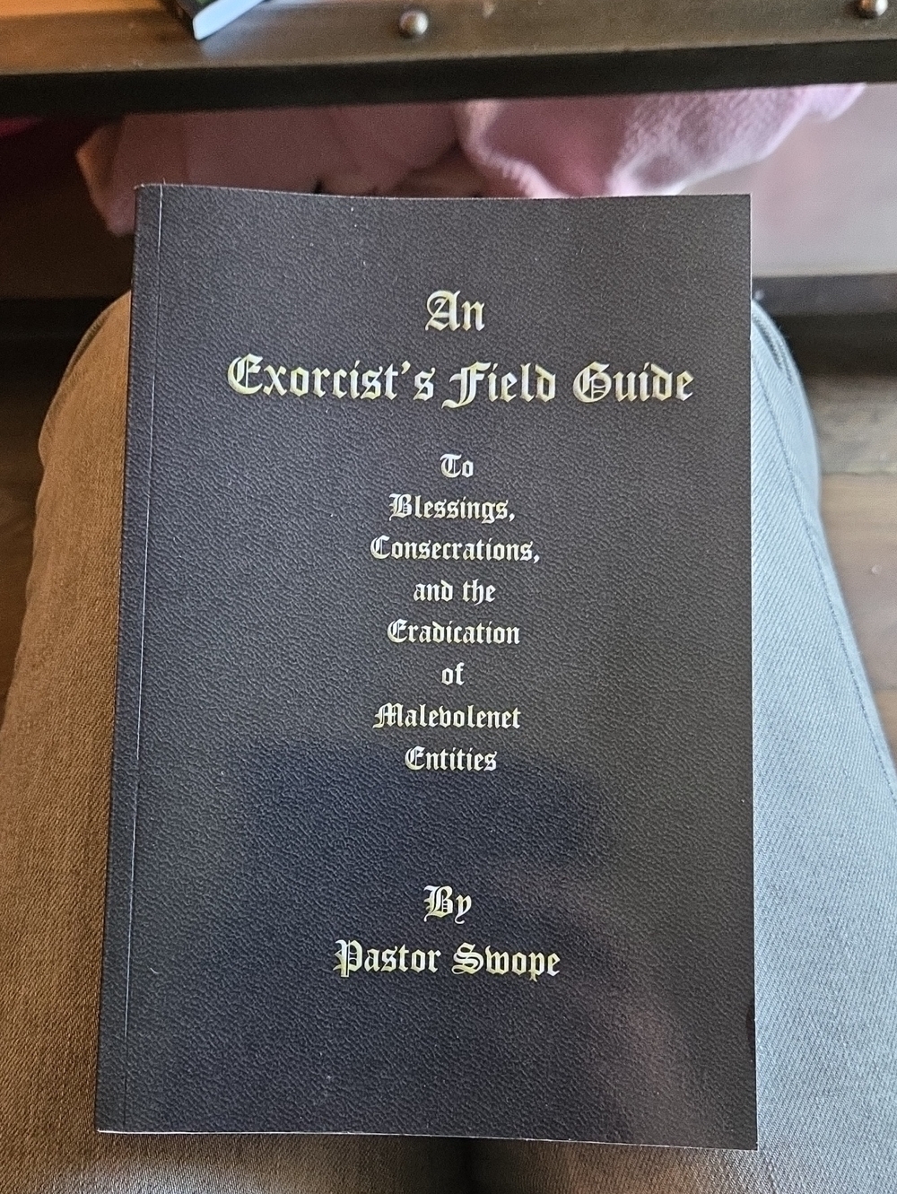 An Exorcist's Field Guide by - Black Cover